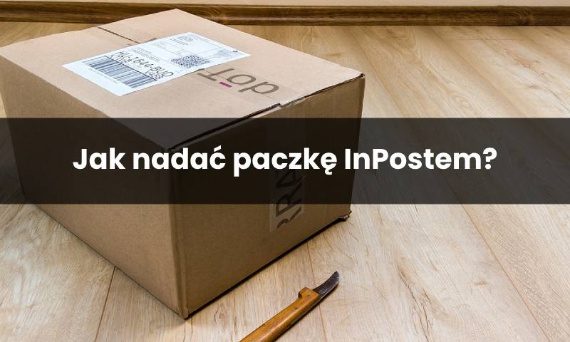 Jak nadać pczkę inpostem